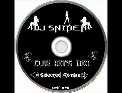 DJ SNIPER vs Rossko clüp mix