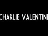 Charlie Valentine