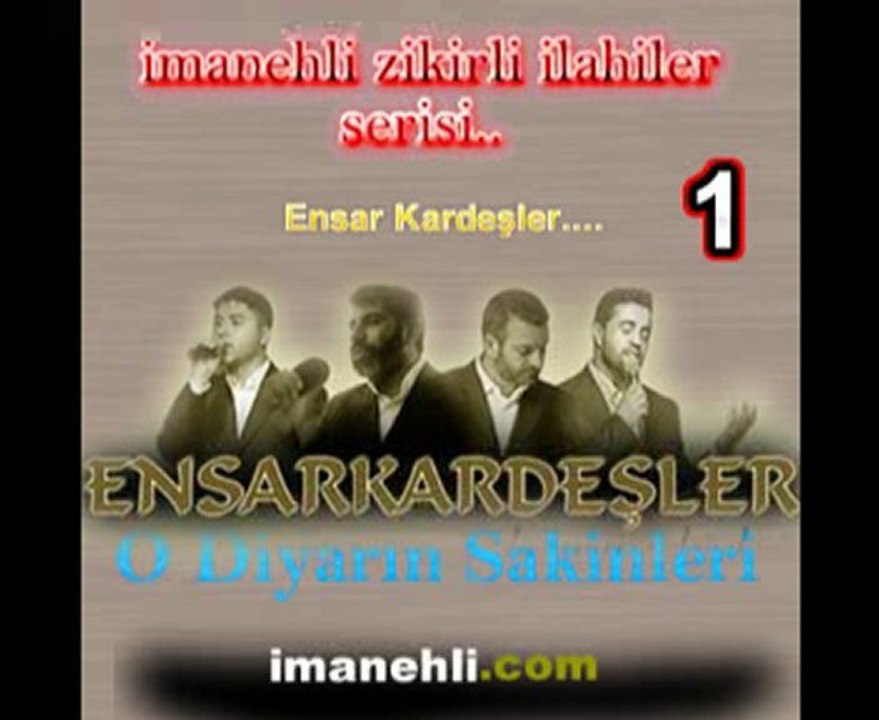 ensar kardeşler-o diyarın sakinleri