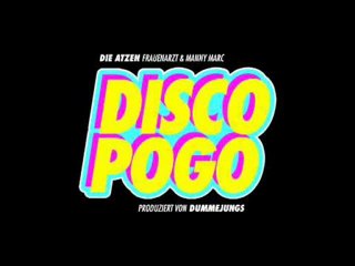FRAUENARZT & MANNY MARC - Disco Pogo (Azten Musik Mix)