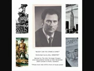 BILL WEBSTER - BUDDY CAN YOU SPARE A DIME?