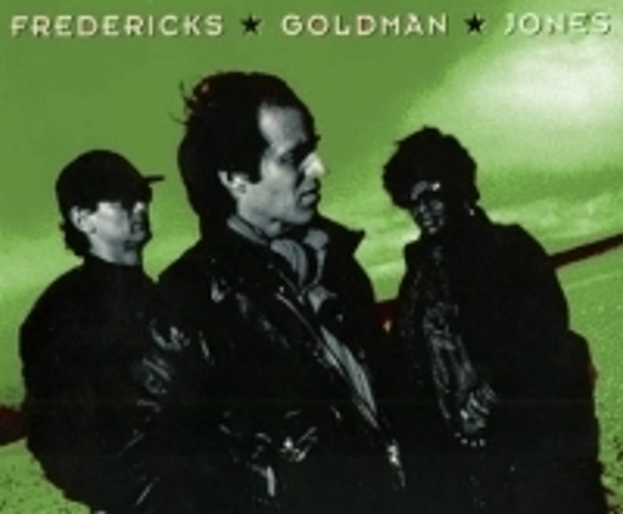 INEDIT-Fredericks/Goldman/Jones: Famille 1995