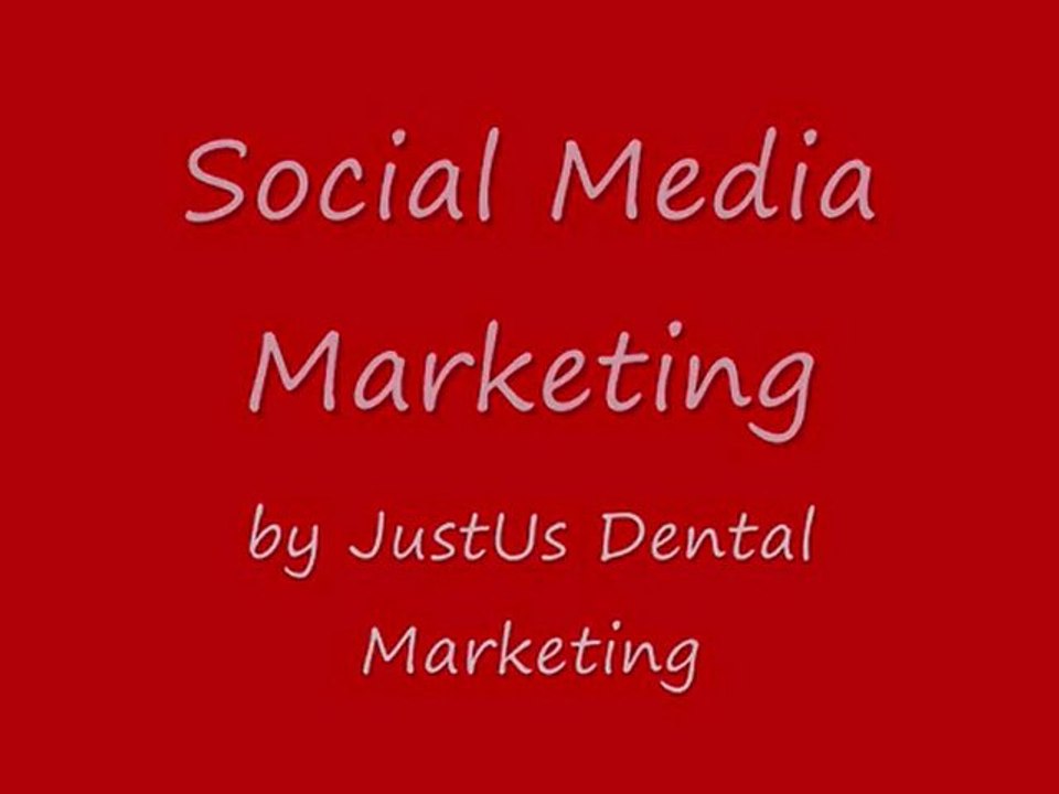 Social Media Marketing for Dentists