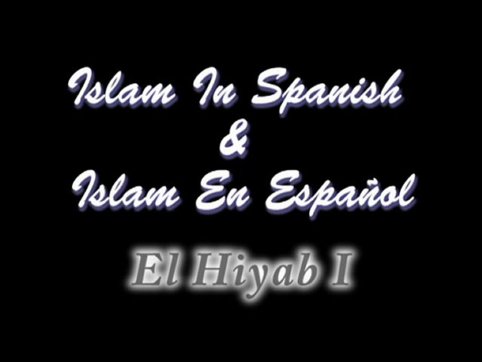 El Hiyab (1ª parte)