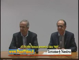 51 - Veltroni Walter a Teramo - 1 - Romanzo NOI (2009-11-13)