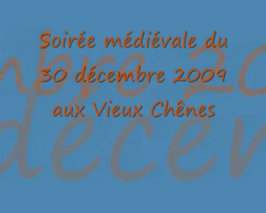 réveillon médiéval à OYRE