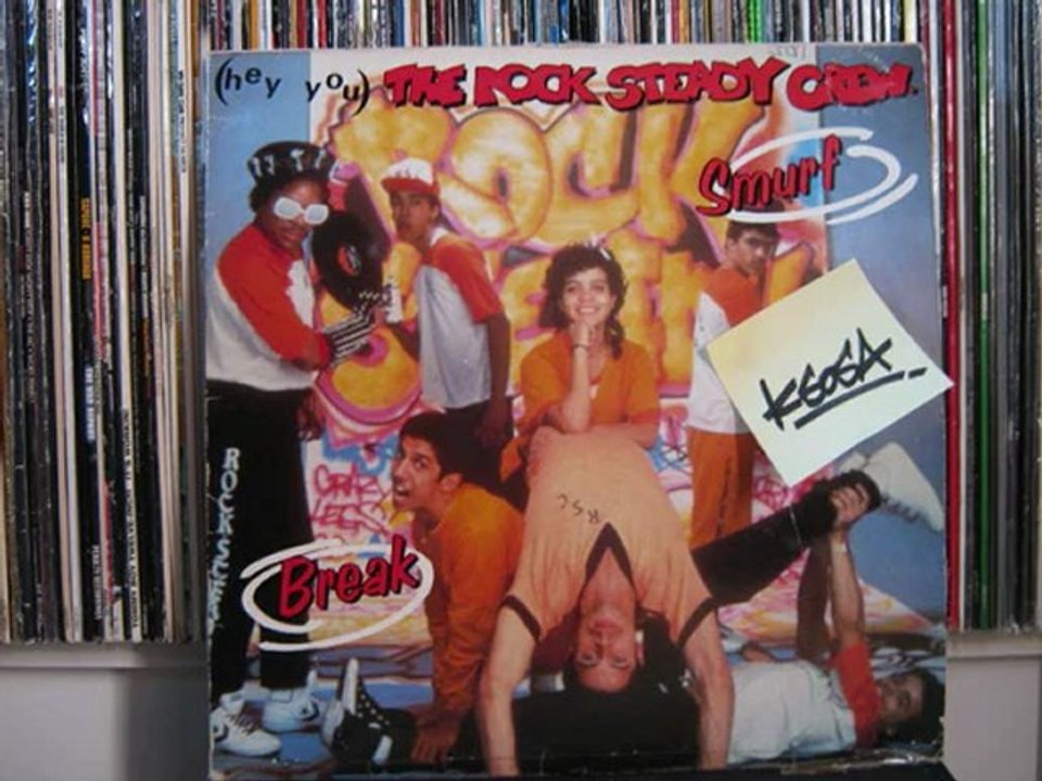 Hey You The Rock Steady Crew 1983