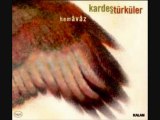 Kardeş Türküler - O Yanı Pembe