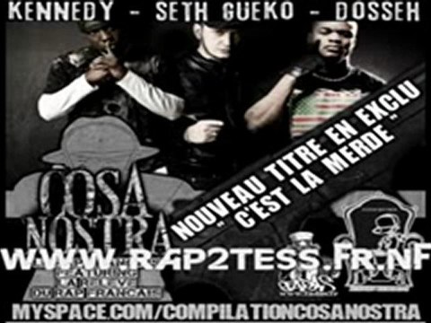 Seth gueko dosseh kennedy C'est la merde