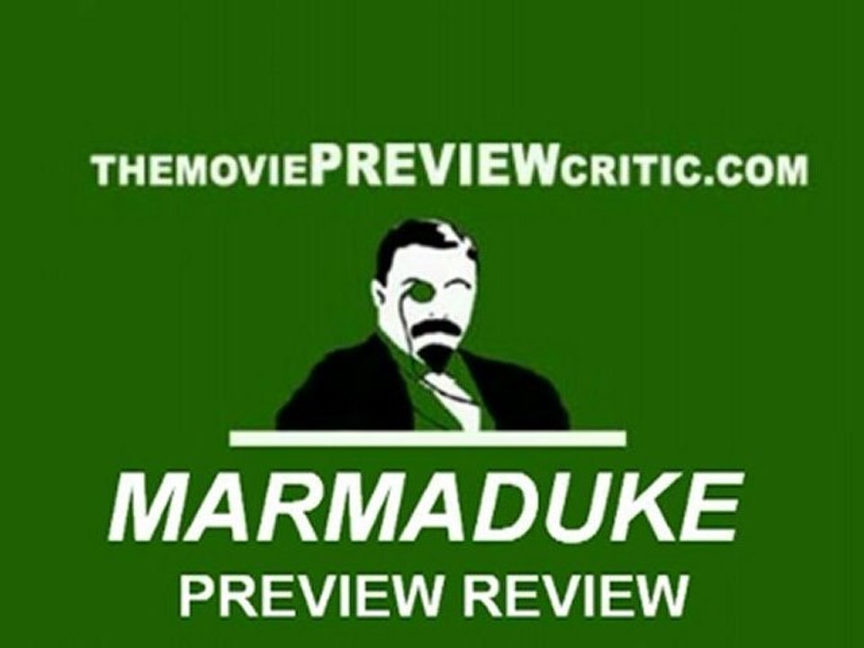 Marmaduke Movie Preview Review