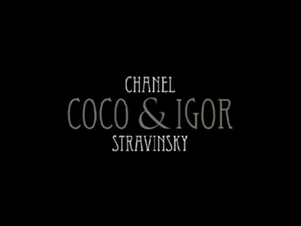 Coco Chanel and Igor Stravinsky (2009) Trailer