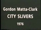 City Slivers by Gordon Matta Clark - 1976