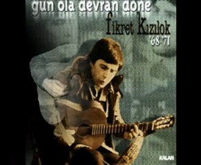 Fikret Kızılok- gözlerinden bellidir