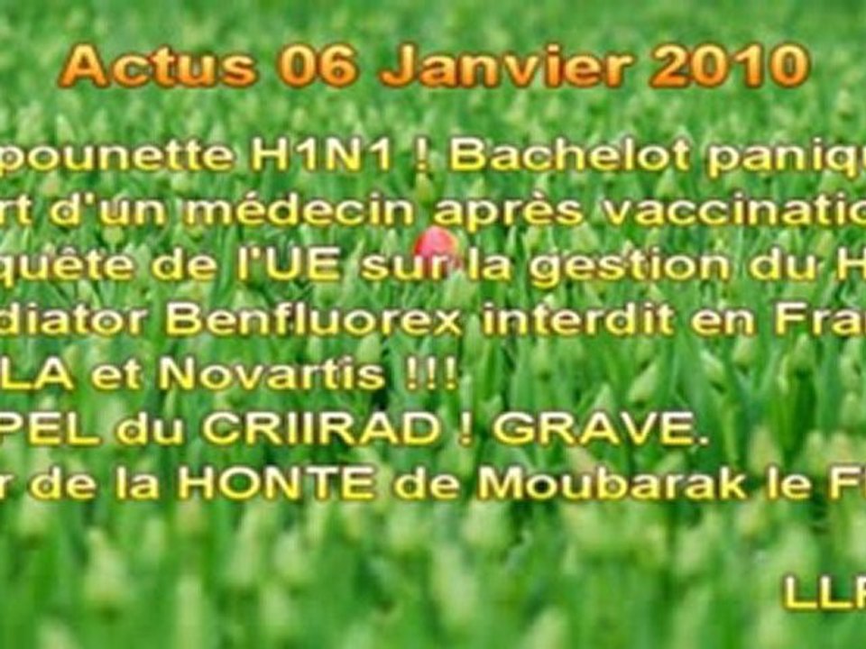 LeLibrePenseur, GRIPPE H1N1 (Actus du 06 janvier 2010.)