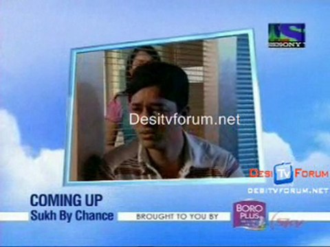 Sukh By Chance - 11th January 2010 Video Update - pt3