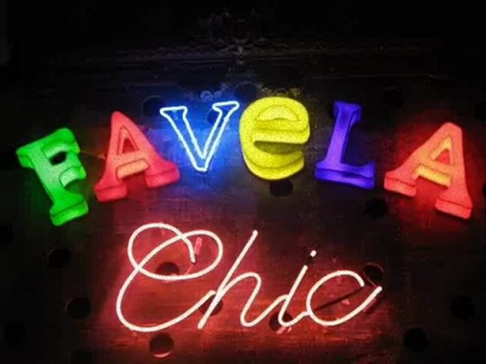 favela chic