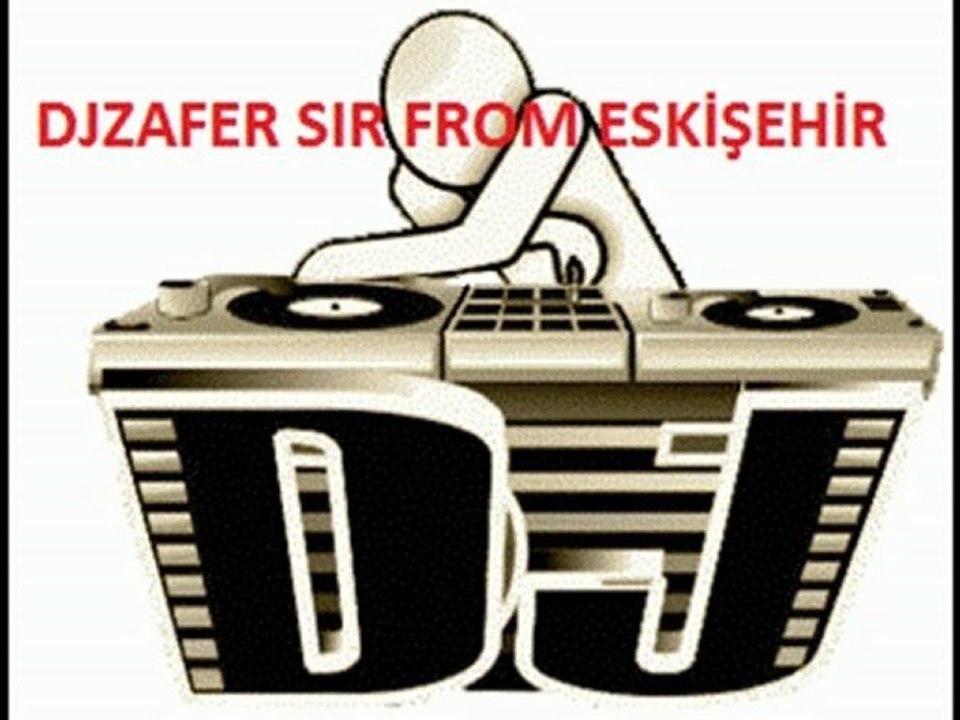 DJZafer From Eskişehir