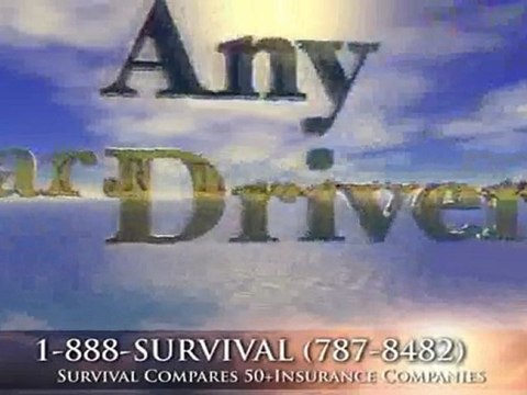 Affordable Auto Insurance (888)521-4343 SURVIVAL