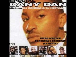 DJ Ronsha & DJ Kefran - Intro (Spécial Dany Dan Vol. 1) 2003
