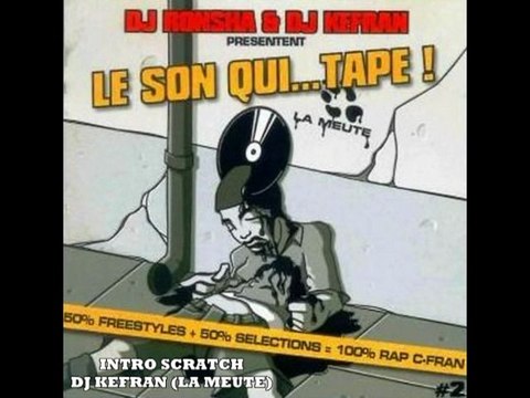 DJ Kefran - Intro Scratch (Le Son Qui... Tape ! Vol.1)