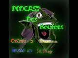 Podcast des boufons n°3, c'est la loose ! (act.3)