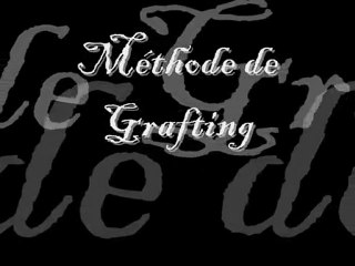 Méthode de Grafting