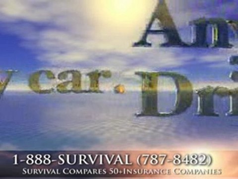 Compare Auto Insurance Call (888)SURVIVAL
