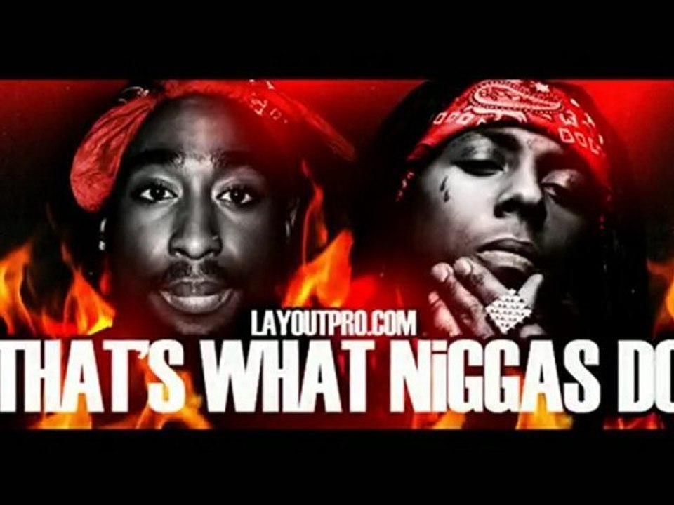 *New 2010 Lil Wayne - What Niggas Do (LayoutPro.com)