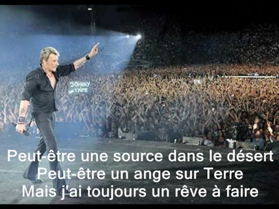 Johnny Hallyday  Un rêve à faire + Paroles