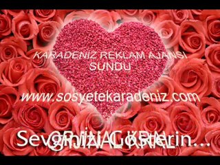 SEVGİNİZİ GÖSTERİN sen nesin www.sosyetekaradeniz.com