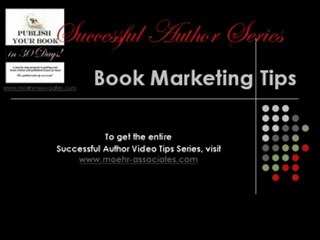 Successful Author Book Marketing Tips #2
