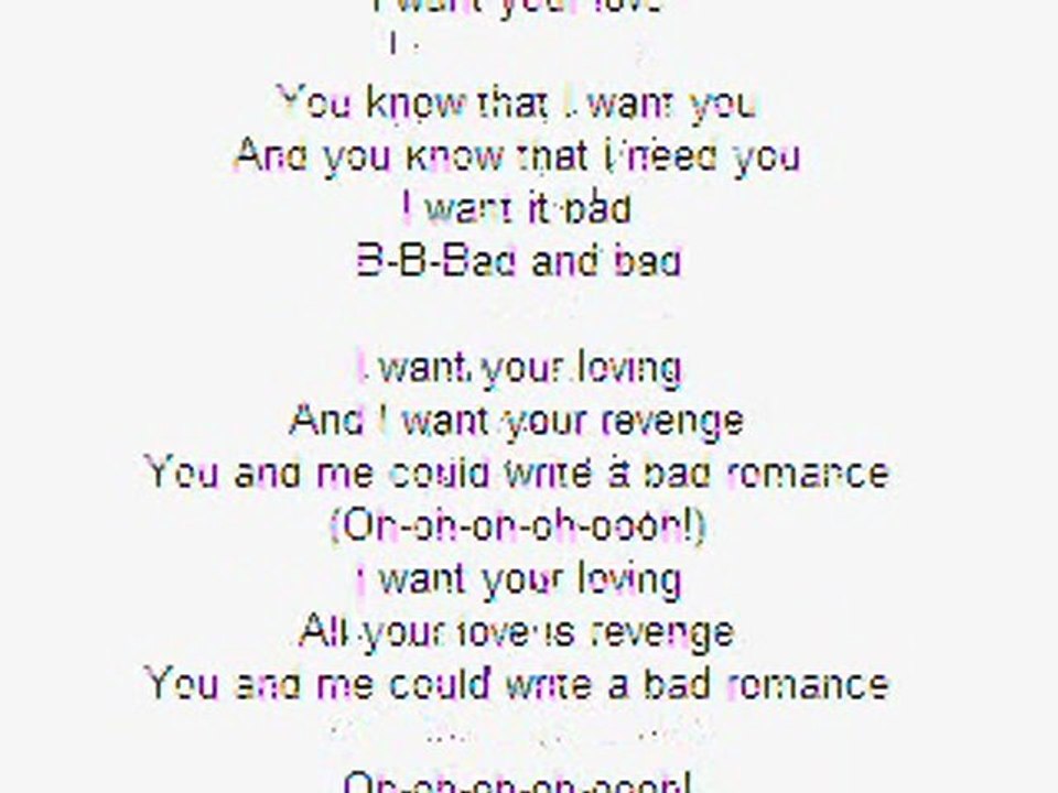 Lady GaGa - Bad Romance ( only lyrics) new song!
