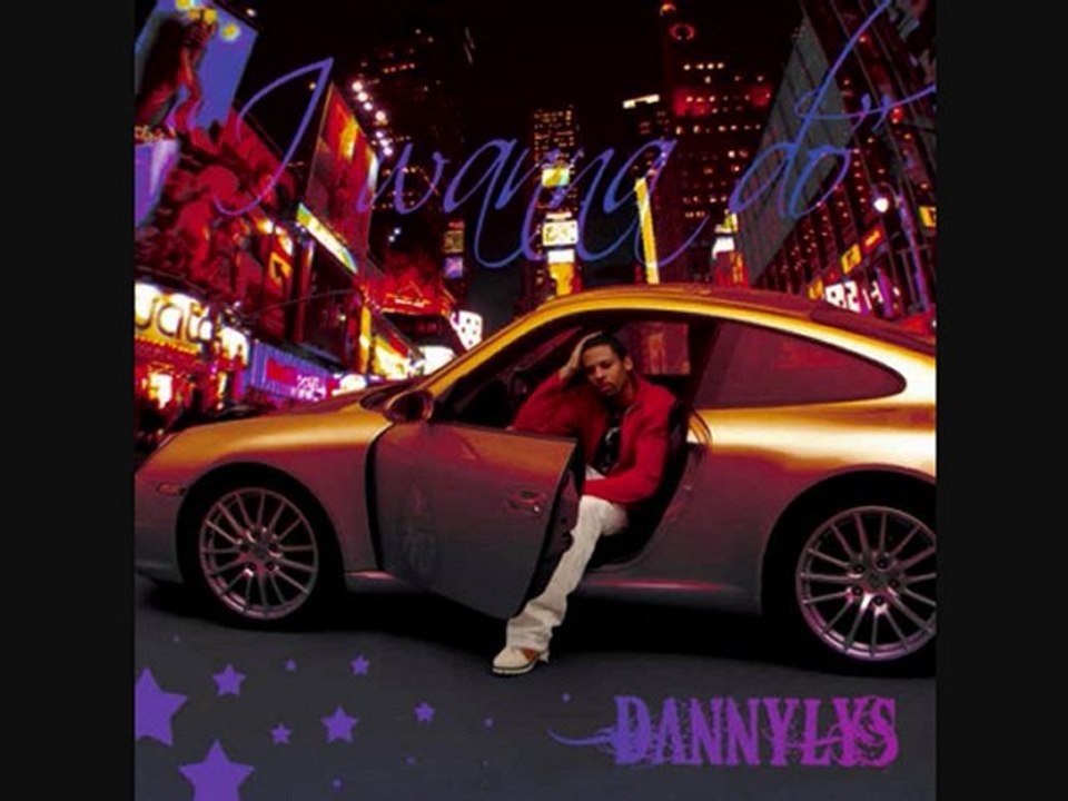 DANNYLYS - I Wanna Do