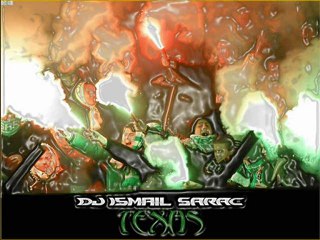 DJ ISMAIL SARAC - TEXAS 2009 (Orj Mix)