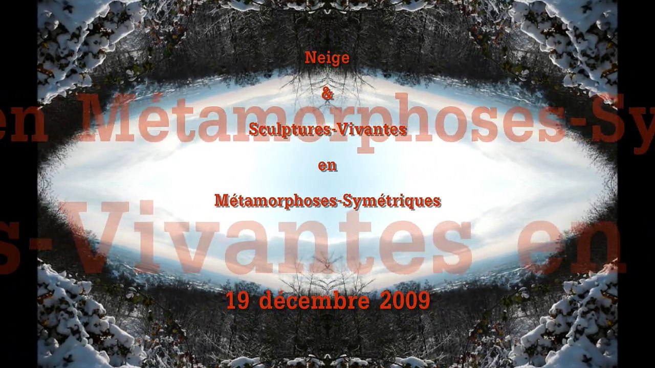 Neige & Sculptures-Vivantes en Forêt le 19 décembre 2009