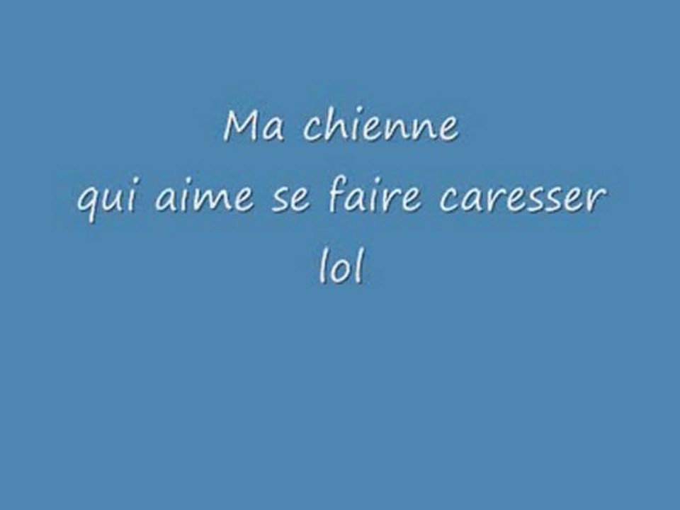 ma chienne