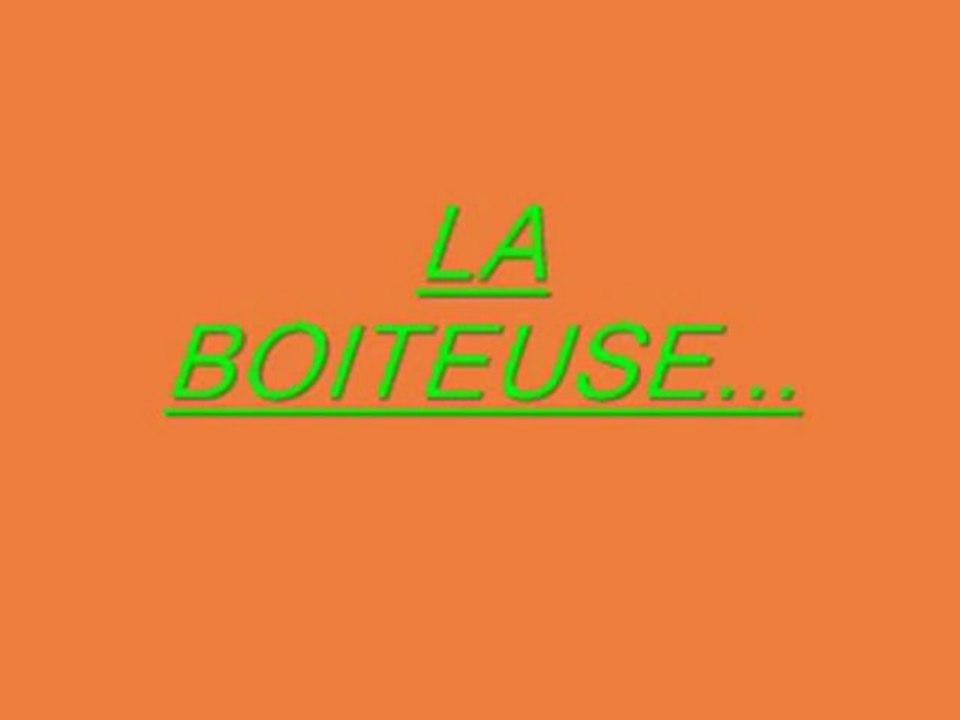 La Boiteuse