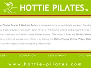 Hottie Pilates Power 5 Video Workout Intro & Disclaimer