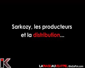 Sarkozy, les producteurs et la distribution