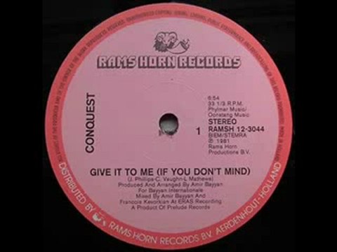 80s disco - Conquest - Give It To Me(if you don't mind)
