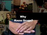 Why Know Drugs?