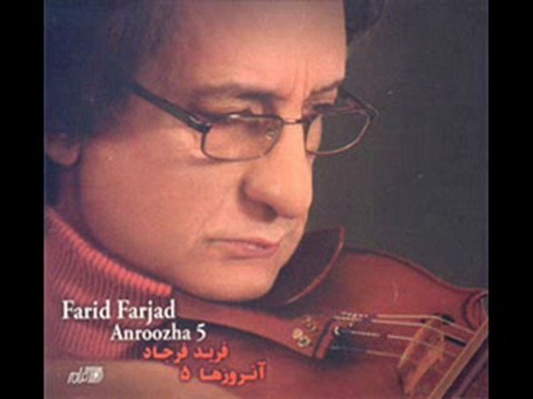 Farid Farjad - Robabeh Jan Keman Ağlıyor