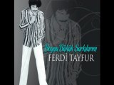 Ferdi Tayfur - Boynu Bükük Şarkılarım (2009) - Hayırsız