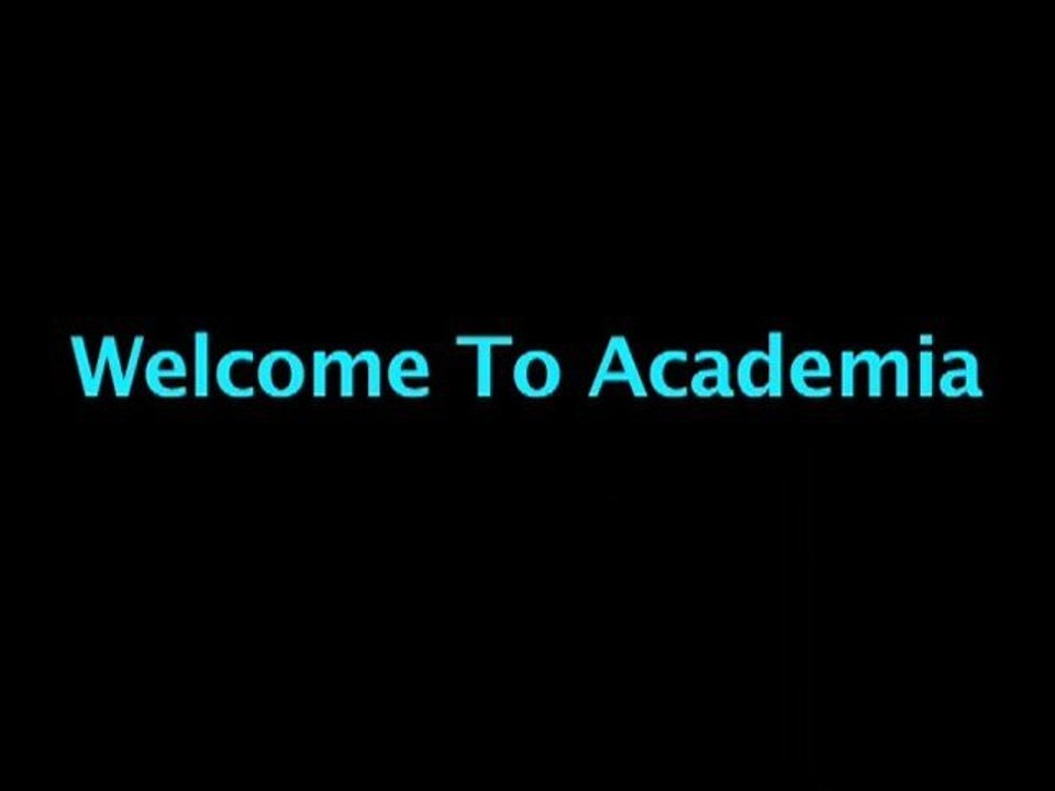 Welcome to Academia