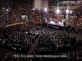2 - 150 Anos IPB - Grandioso És Tu