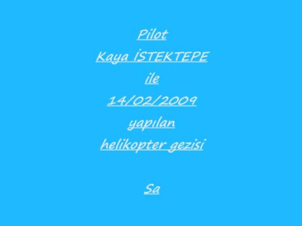 kaya istektepe ile helikopter turu