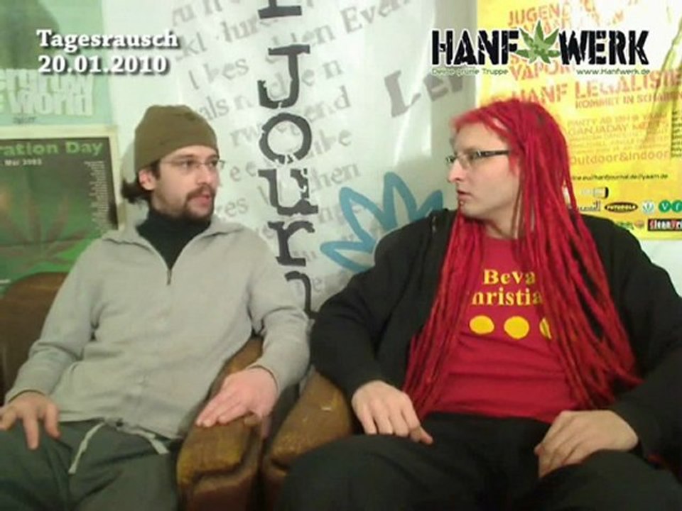 Ein Jahr Hanfwerk - Tagesrausch 20.01.2010