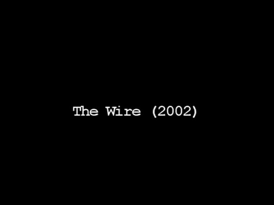 The Wire