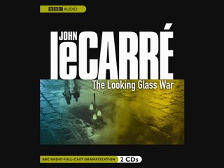The Looking Glass War by John le Carré