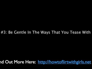 1. Tips On How To Flirt With Girls